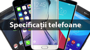 Specificatii telefoane mobile