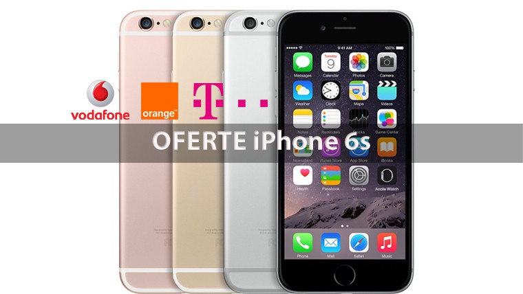 Oferta iphone 6s la abonament vodafone orange telekom