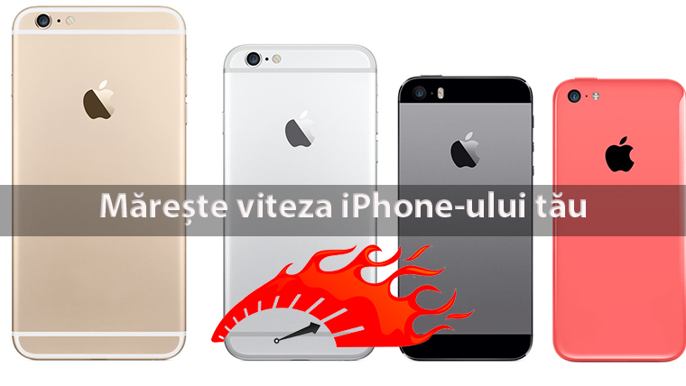 Cum sa maresti viteza iphone-ului tau